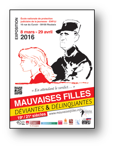 Affiche de l'exposition "Mauvaises filles", visible du 8 mars au 29 avril à l'ENPJJ